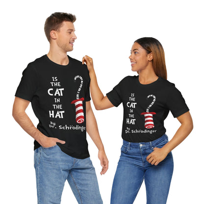 Funny Schrodinger Cat Unisex Tee